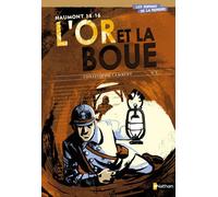 Christophe Lambert – Haumont 14-16 : L'or et la boue – Roman junior dès 9 ans – Broché – Nathan