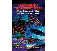 Haunebu : Les dossiers secrets