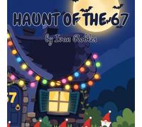 Haunt of the 67