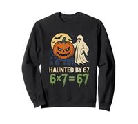 Haunted by 67 Funny 6x7 équivaut à 67 Maths Halloween Meme Ghost Sweatshirt