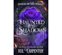 Haunted by Shadows: Demons of New Chicago