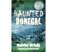 Haunted Donegal (Paperback) Madeline Mccully, (Auteur)