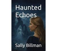 Haunted Echoes
