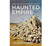 Haunted Empire by Valeria Sobol Valeria Sobol (Auteur)