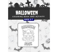 Haunted Halloween: A Coloring Book of Witches, Ghosts and Jack-o'-Lanterns: Fun Coloring, Mazes, Puzzles, Tracing, Matching and Counting Activities for Preschool and Kindergarten