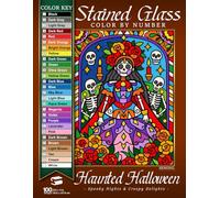 Haunted Halloween Stained Glass Mosaic Color By Number: Spooky Nights & Creepy Delights