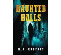 Haunted Halls
