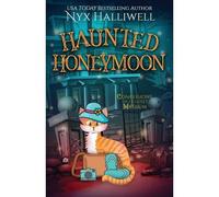 Haunted Honeymoon, Confessions Of A Closet Medium, Book 7