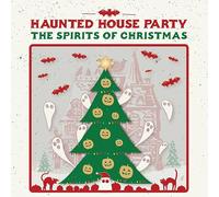 Haunted House Party - Spirits Of Christmas [Vinyl LP]
