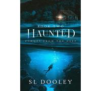 Haunted II Echoes from the Deep - SL Dooley - Torn Parchment - ebook (ePub) - Livre