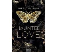Haunted love - Sheridan Anne - Eden Eds - broché - Roman