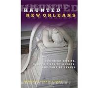 Haunted New Orleans by Bonnye Stuart Bonnye Stuart (Auteur)