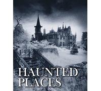 Haunted Places