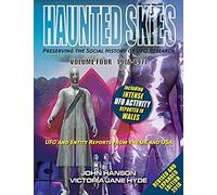Haunted Skies Preserving The Social History Of Ufo Research
