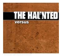 Haunted – Versus – Édition limitée (Import) – Century Media Records