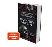 Haunting Adeline: DARK ROMANCE | Der TikTok-Erfolg auf Deutsch!