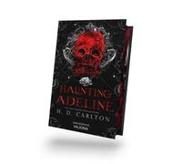 Haunting Adeline: DARK ROMANCE | Der TikTok-Erfolg auf Deutsch!