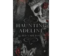 Haunting Adeline Par H.D. Carlton (Anglais, Broché) Livre Tout Neuf