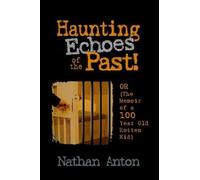 Haunting Echoes Of The Past!