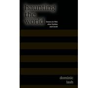 Haunting the World: Essays on Film After Perkins and Cavell