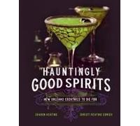 Hauntingly Good Spirits