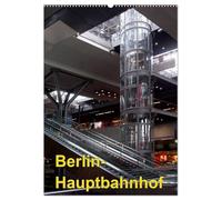 Hauptbahnhof Berlin (Wandkalender 2026 DIN A2 hoch), CALVENDO Monatskalender: Hauptbahnhof Berlin - tief in die Erde gegraben und wegen eines Streiks sehr menschenleer