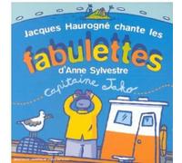 Haurogné, Jacques - Capitaine Jako : Jacques Haurogné chante les Fabulettes