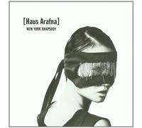 Haus Arafna - New York Rhapsody