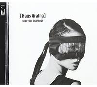 Haus Arafna - New York Rhapsody