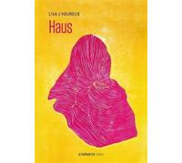 Haus - Lisa L'Heureux - Prise De Parole - broché - Poésie