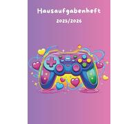 Hausaufgabenheft 2025/2026: A5 Schulplaner mit Gamer Cover & Datum | Für Mädchen & Jungen | 2 Seiten pro Woche, mit Stundenplan und Aufgabenübersicht