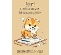 Hausaufgabenheft 2025/2026 Hund: Schülerkalender Welpen von August 2025 bis Juli 2026 | Wochenplaner, Terminkalender, Schulkalender und ... | ca. DIN A 5,132 Seiten, mit Shiba Inu