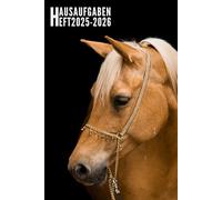 Hausaufgabenheft 2025/2026: Pferde - Schulplaner Für Grundschule, Mädchen, Jungen, Teenager Mit Wochenplaner Und Mehr| Viel Platz Für Fach, Aufgaben, Notizen