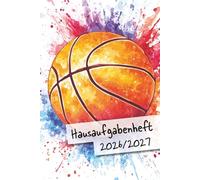Hausaufgabenheft 2026/2027: Basketball Schülerkalender von August 2026 bis Juli 2027 | Wochenplaner, Terminkalender, Schulkalender in Einem | Für ... | DIN A 5 | Für Jungs im Basketballverein