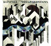 Hauschka - Foreign Landscapes [Import allemand]