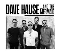 Hause, Dave - ...and the Mermaid