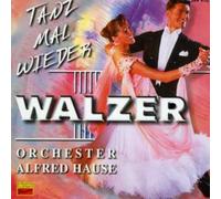 Hause Orchester, Alfred - Tanz Mal Wieder Walzer [Import]