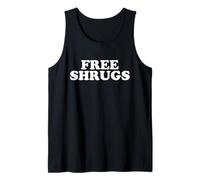 Haussements d'épaules gratuits, drôles et sarcastiques Débardeur