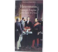 Haussmann, Georges-Eugène, Préfet-baron de la Seine