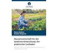 Hauswissenschaft für die ländliche Entwicklung: Ein praktischer Leitfaden