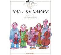 Haut de gamme – Tome 2 : Ma non troppo – Dargaud