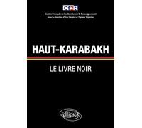 Haut-Karabakh : le livre noir