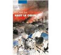 Haut le coeur Jun Takami (Auteur), Marc Mécréant (Traduction)