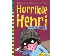 Haut les mains ! - Francesca Simon - Gallimard jeunesse - Poche - Roman cadet dès 6 ans