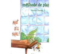 Haut les mains ! methode de piano --- piano