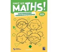 Haut les maths CE1- Guide pédagogique + Ressources à photocopier ED 2021 Eric Mounier (Auteur), Nathalie Pfaff (Auteur), Marie-Sophie Mazollier (Auteur)