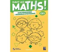 Haut les maths ! CE1 - Guide pédagogique + ressources à photocopier