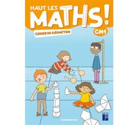 Haut les maths ! CM1 - Cahier de géométrie Ed 2021 - Nathalie Pfaff - Retz Eds - broché - Scolaire / Universitaire