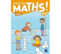 Haut Les Maths ! Cm1 - Pack En 2 Volumes : Manuel + Cahier De Géométrie - Edition 2021