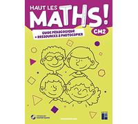 Haut les maths ! CM2 - Guide pédagogique + ressources à photocopier (+ ressources numériques)